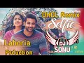 Lagu SELFIE _ Dhol Remix _ Gurshabad Ft. Dj Sonu Lahoria Production New Punjabi 2020 Song Mix Dhol