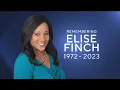 Elise Finch Tribute