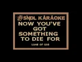 Lamb Of God - Now You've Got Something To Die For [Karaoke]