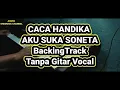 AKU SUKA SONETA CACA HANDIKA BACKINGTRACK (TanpaGitar\u0026Vocal) By, Korg pa600