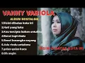 Download Lagu Kumpulan Lagu Nostalgia Vanny Vabiola | Bikin Haru dan Rindu
