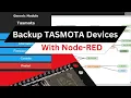 How to backup devices configuration using - RED Home Automation