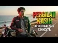 Lagu Pergilah Kasih - Chrisye Versi Reggae 2026 | HD Suara Jernih