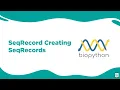 Bioinformatics Seqrecord Creating Seqrecords