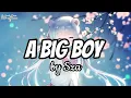 Lagu Nightcore - A Big boy (lyrics) I Sza