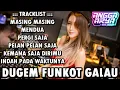 Download Lagu DJ MASING MASING X MENDUA DUGEM FUNKOT HARD GALAU TERBARU FULL BASS 2025