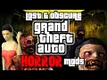 Lost \u0026 Obscure GTA HORROR Mods