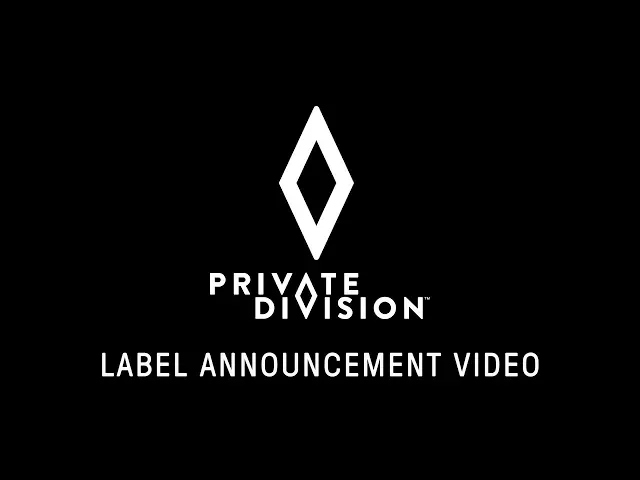 Private Division Label Announcement