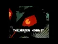 The Green Hornet Intro
