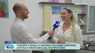 Vacina contra VSR em gestantes chega à rede pública de Tubarão