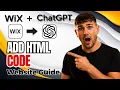 How To Add HTML Code to a Wix Website with ChatGPT 2026 Full Guide
