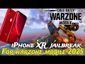 How to jailbreak iPhone XR in 2025 call of duty warzone mobile