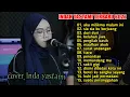 Download Lagu AKU MILIKMU MALAM INI - INDAH YASTAMI ||FULL ALBUM COVER 2022 || TIARA - INDAH YASTAMI