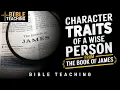 8 Traits of Godly Wisdom from the Book of James Transform Your Life with Biblical Truth