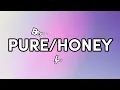 Beyoncé - PURE/HONEY (Lyrics)
