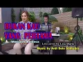 Bukan kau yang pertama - Meriam Bellina (cover by Lisa Maria)
