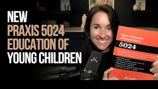 New Praxis 5024 Education Of Young Children Kathleen Jasper