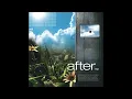 Download Lagu After - After EP [Full EP]
