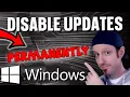 How To DISABLE AUTOMATIC UPDATES Permanently - Windows PC Tutorial 2026