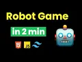 I Build Robot Game Using Javascript Tailwind Css Html