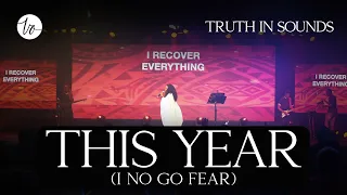 this year i no go fear victoria orenze