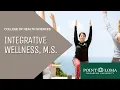 Integrative Wellness M S PLNU