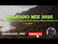 Download Lagu AMAPIANO MIX 10 MAY 2025 By YSTON