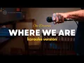 Download Lagu Where We Are - One Direction (Official Karaoke)