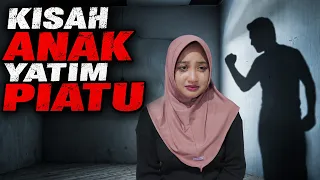 Kisah Anak Yatim Piatu Yang Teraniaya