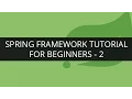 Spring Framework Tutorial - 2 Spring Framework Tutorial for Beginners Spring Bean Edureka