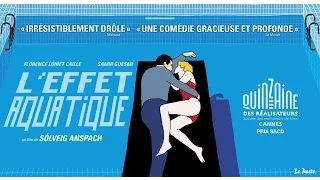 L'EFFET AQUATIQUE - Bande Annonce VF