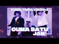CUMA SATU - SUISEI, TENXI, KIROHTA (1 JAM)