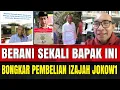 Download Lagu BERANI SEKALI BAPAK INI, BONGKAR SEMUA PEMBELIAN IZAJAH MULYONO.