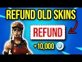 How To Refund Old Fortnite Skins 2025 NEW UPDATE