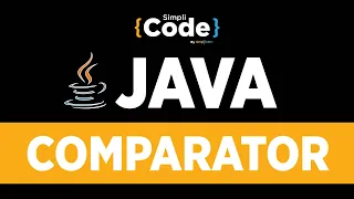 Java Tutorial For Beginners Java Comparator Java Comparator Example Simplilearn