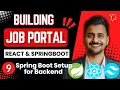 Building Job Portal Website Using React and Springboot Part 9 Getting Started With Backend