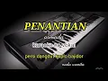 Download Lagu PENANTIAN-ARMADA KARAOKE NO VOKAL PERSI DANGDUT KOPLO BAJIDOR NADA WANITA// REYVANS MUSIC