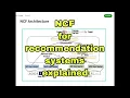 Neural Collaborative Filtering NCF for recommendation systems explained