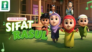 CERITA NUSSA & RARRA: SIFAT RASUL