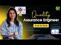 What does QA Engineer do Role of Quality Assurance Engineer