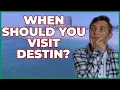 When is the Best Time to Visit Destin Florida