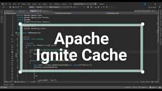 You will love using this Cache In-Memory Apache Ignite in C