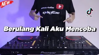 Download DJ BERULANG KALI AKU MENCOBA Hati Yang Luka Remix Terbaru DJ Nostalgia Viral 2021 KEVIN STUDIO MP3