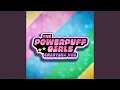 Download Lagu The Powerpuff Girls Theme (feat. Richaadeb)