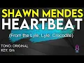 Shawn Mendes - Heartbeat (From the Lyle, Lyle, Crocodile) - Karaoke Instrumental