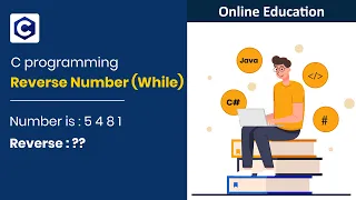C Programming using Reverse a given Number With While loop