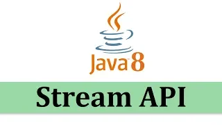 17 11 Stream API in Java 8 Tutorial