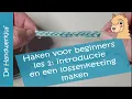 Download Lagu Haakcursus #1: algemene info en lossen haken