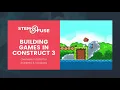Building Games with Construct 3