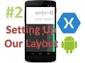 Xamarin Android Tutorial Setting Up A MainActivity 2